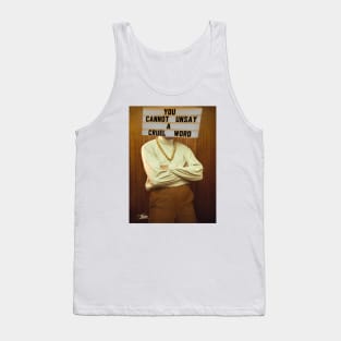 Cruel world Tank Top